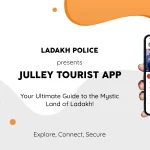 Julley Tourist Ladakh Police App